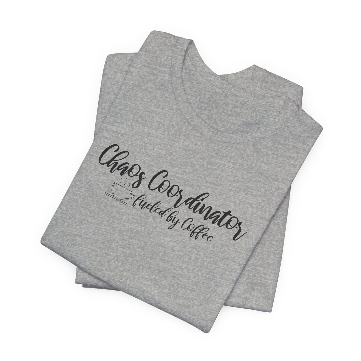 Chaos Coordinator - Unisex Jersey Short Sleeve Tee