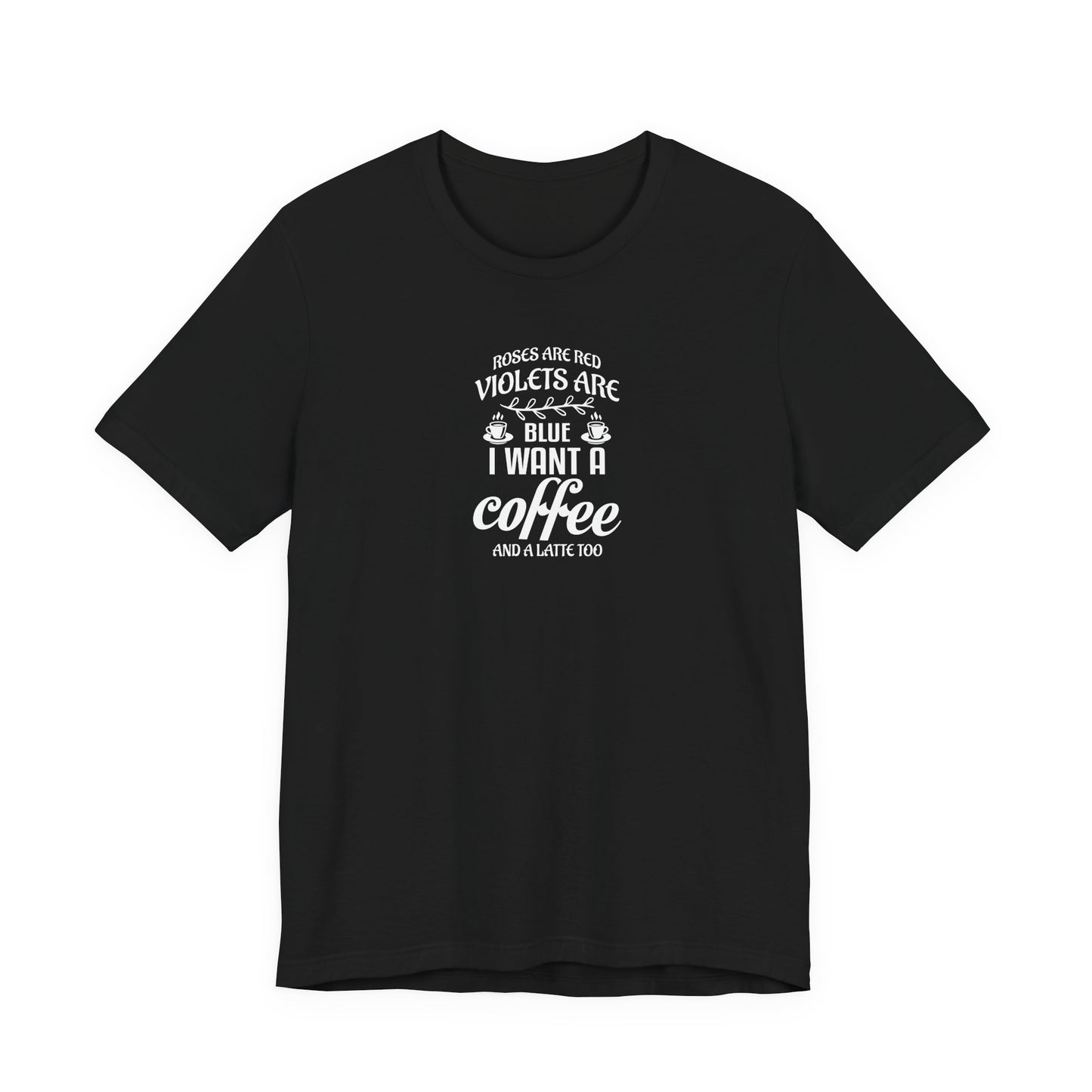 Roses are Red - Unisex Jersey Short Sleeve Tee