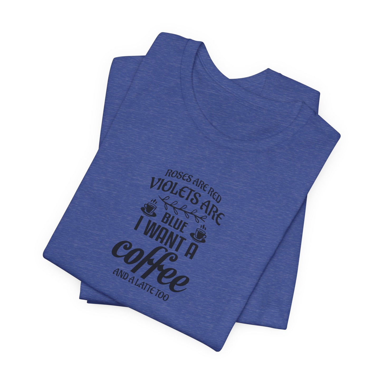Roses are Red - Unisex Jersey Short Sleeve Tee