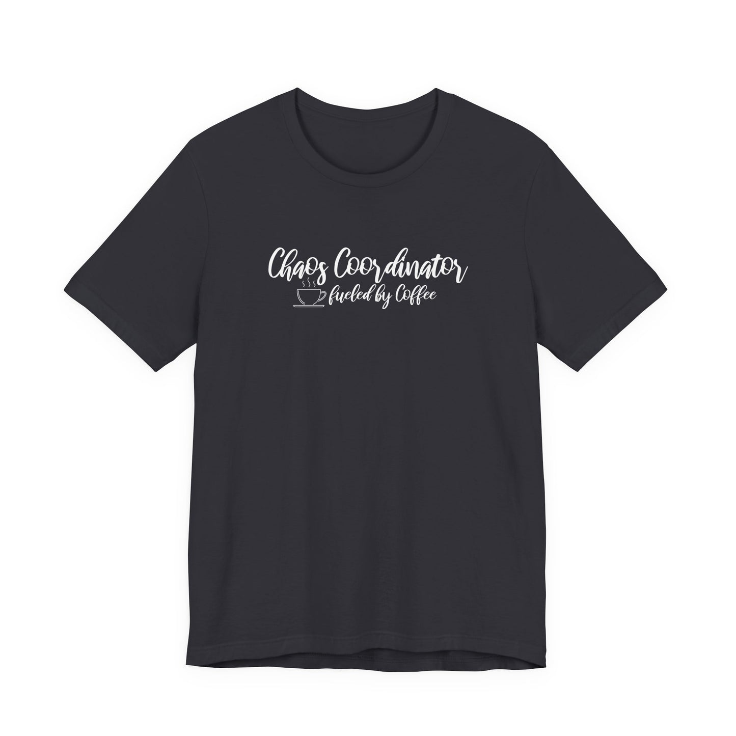 Chaos Coordinator - Unisex Jersey Short Sleeve Tee