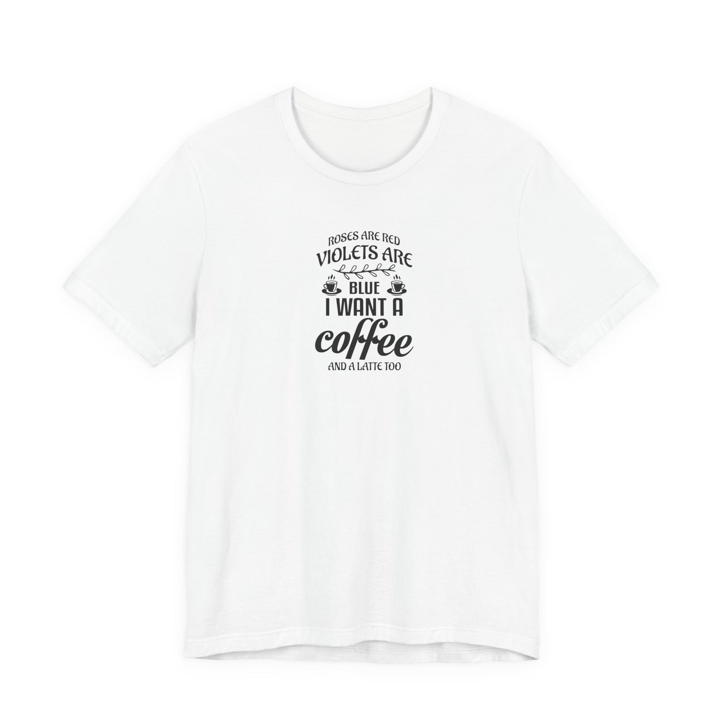 Roses are Red - Unisex Jersey Short Sleeve Tee