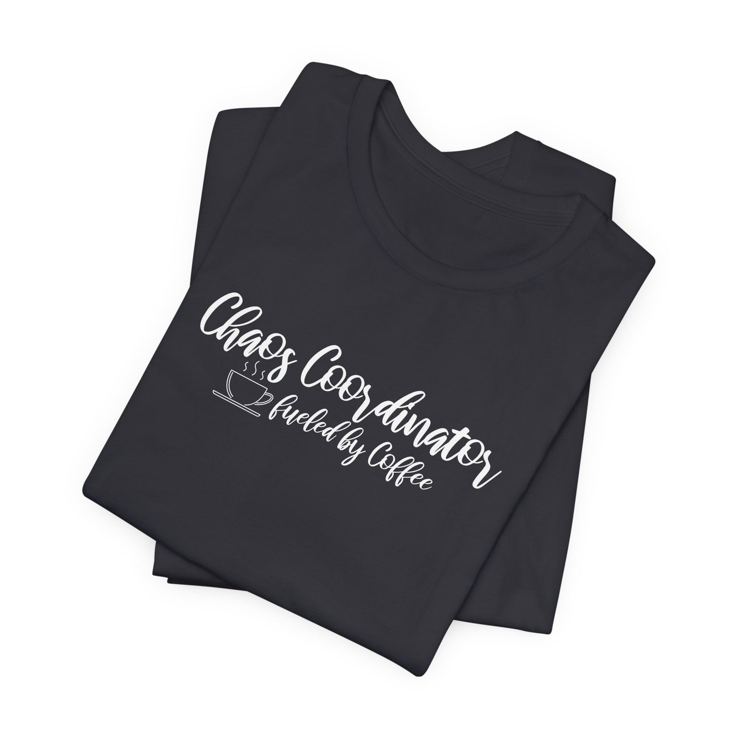 Chaos Coordinator - Unisex Jersey Short Sleeve Tee