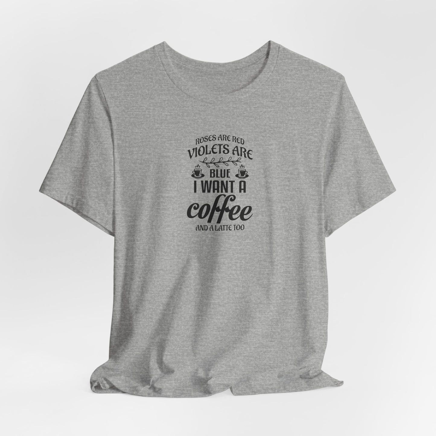 Roses are Red - Unisex Jersey Short Sleeve Tee