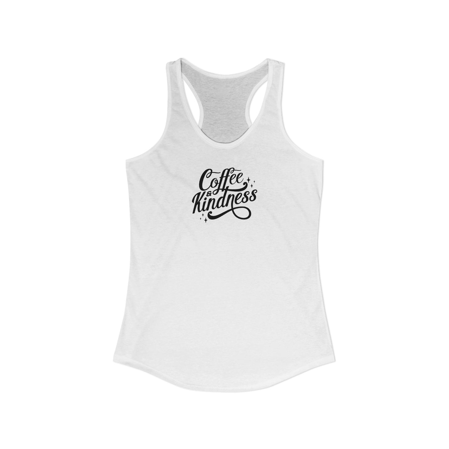 Coffee & Kindness - Women's Ideal Racerback Tank