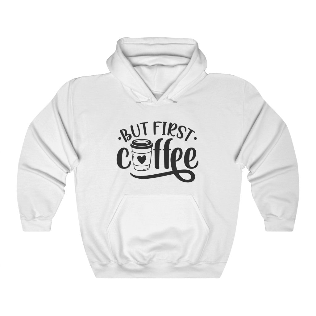 But First Coffee - Unisex Heavy Blend™ Hooded Sweatshirt