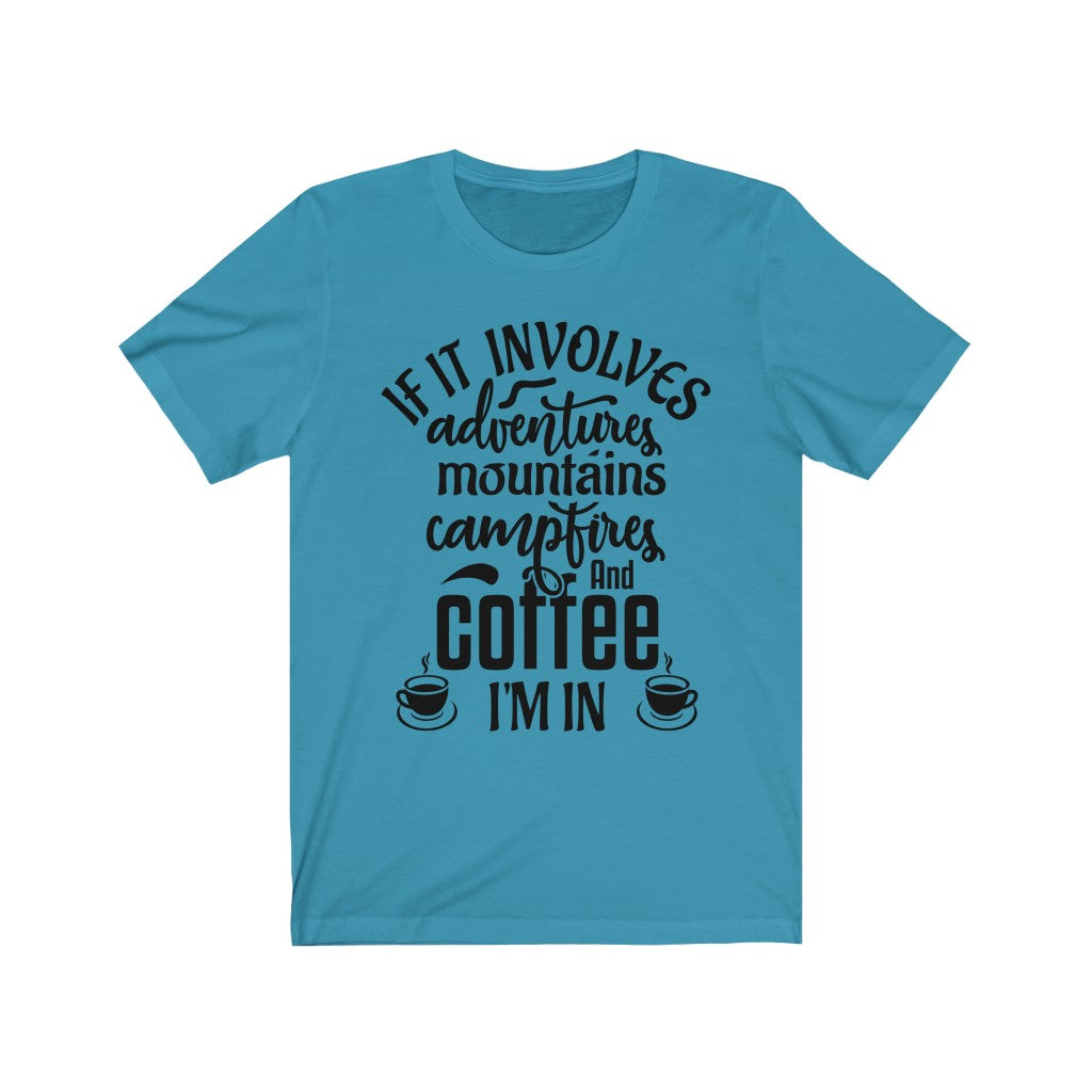 Adventure and Coffee Tee