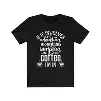 Adventure and Coffee Tee - BUY 1, GET 1 50% OFF All T-Shirts