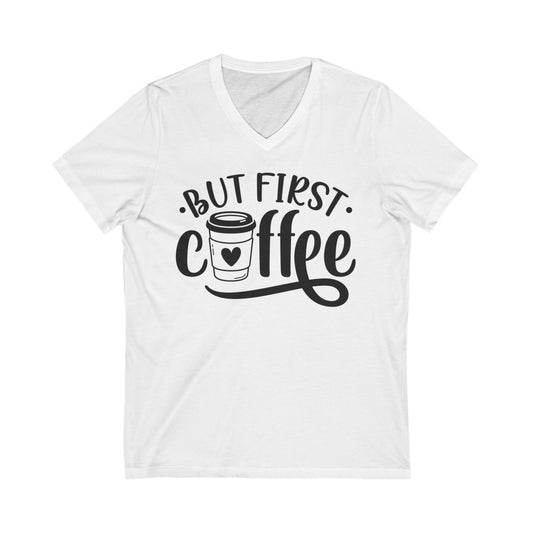 But First Coffee Tee