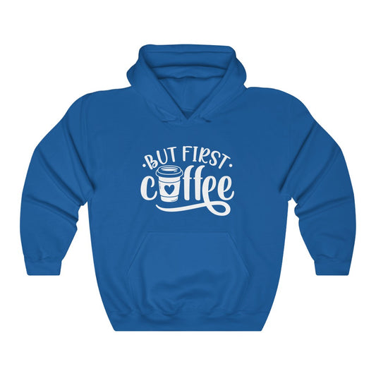 But First Coffee - Unisex Heavy Blend™ Hooded Sweatshirt