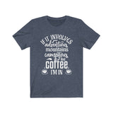 Adventure and Coffee Tee - BUY 1, GET 1 50% OFF All T-Shirts